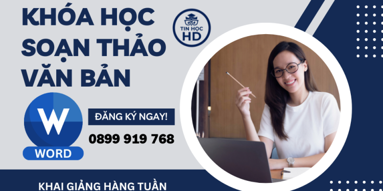 Khóa Học Soạn Thảo Văn Bản Word