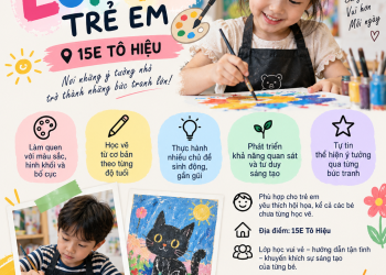 LỚP VẼ TRẺ EM – 15E TÔ HIỆU